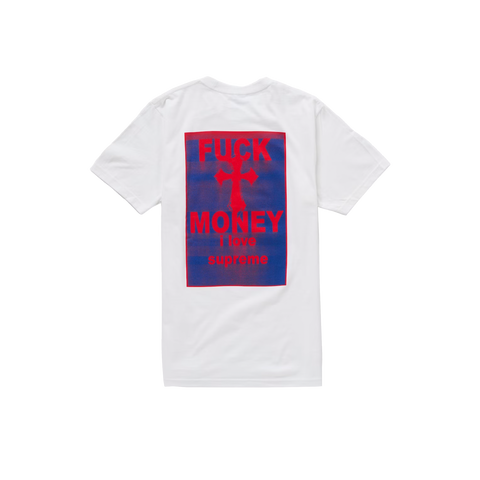 Supreme Fuck Money Tee White